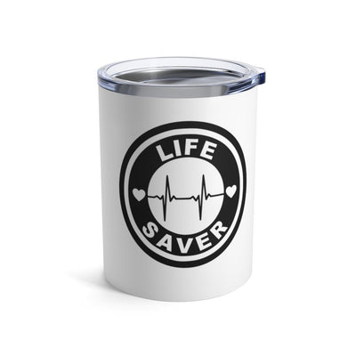 "Life Saver" Tumbler 10oz - Melanated  Legend