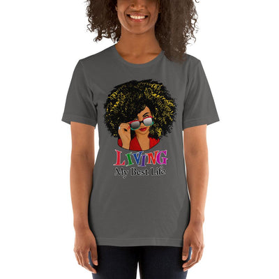 "Best Life" Short-Sleeve Unisex T-Shirt - Melanated  Legend