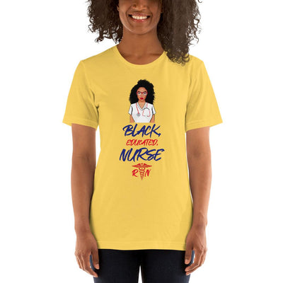 "Black, Educated, Nurse" Short-Sleeve T-Shirt - Melanated  Legend